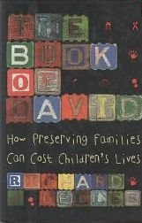 The Book Of David: How Preserving Families Can Cost Children's Lives