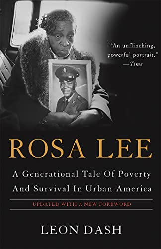 Stock image for Rosa Lee: A Generational Tale of Poverty and Survival in Urban America for sale by ThriftBooks-Atlanta