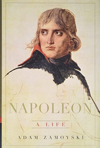 Beispielbild fr Napoleon: A Life zum Verkauf von ThriftBooks-Dallas