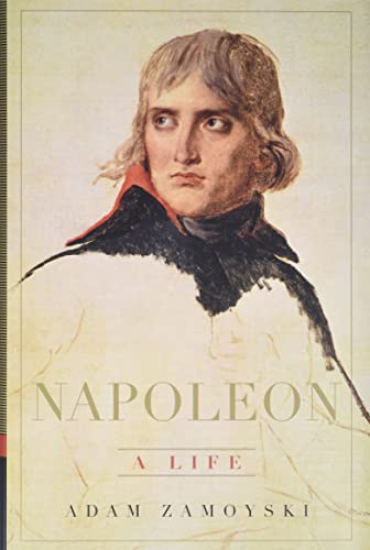 Imagen de archivo de Napoleon: A Life a la venta por Once Upon A Time Books