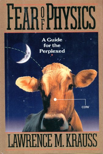 Stock image for Fear Of Physics: A Guide For The Perplexed for sale by Goodwill of Colorado