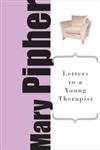 Beispielbild fr Letters to a Young Therapist zum Verkauf von Wonder Book