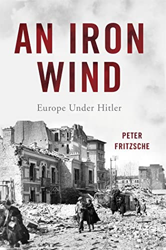 Beispielbild fr An Iron Wind : Europe under Hitler zum Verkauf von Better World Books