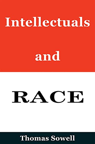 Imagen de archivo de Intellectuals and Race a la venta por ThriftBooks-Atlanta