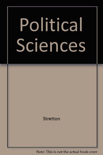 Stock image for Political Sciences: General Principles of Selection in Social Science and History for sale by Book House in Dinkytown, IOBA