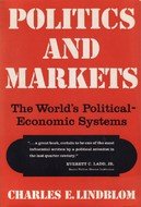 Stock image for Politics And Markets: The Worlds Political-economic Systems for sale by Goodbookscafe