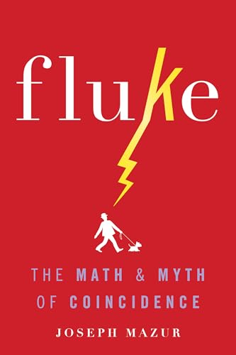 Imagen de archivo de Fluke: The Math and Myth of Coincidence a la venta por ThriftBooks-Dallas