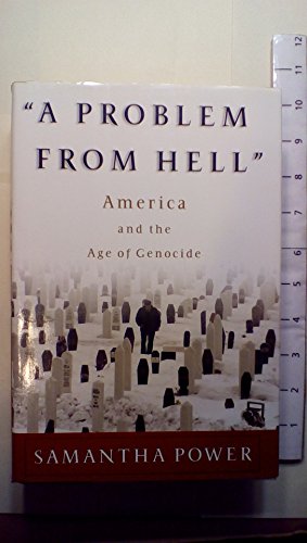 9780465061501: A Problem from Hell: America and the Age of Genocide (New Republic Book)