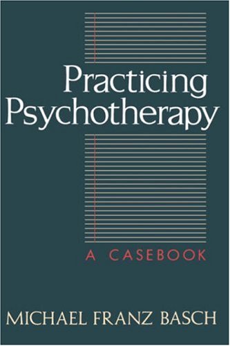 Stock image for Practicing Psychotherapy : A Casebook for sale by Better World Books: West