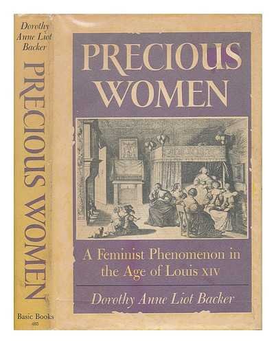 9780465061938: Precious Women: Feminist Phenomenon in the Age of Louis XIV