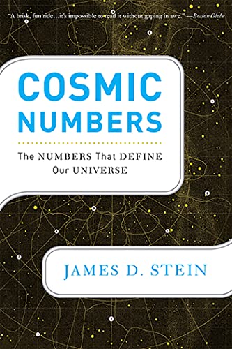 Beispielbild fr Cosmic Numbers : The Numbers That Define Our Universe zum Verkauf von Better World Books