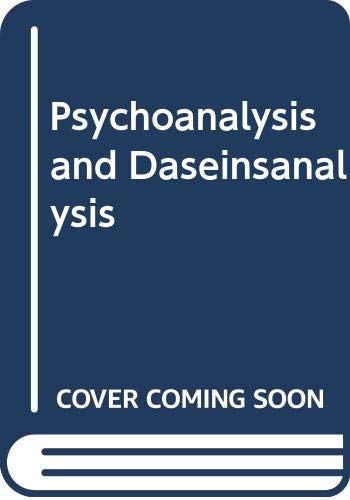 9780465065257: Psychoanalysis and Daseinsanalysis