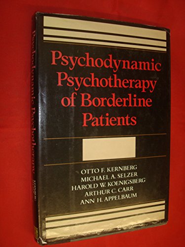 Imagen de archivo de Psychodynamic Psychotherapy of Borderline Patients a la venta por Better World Books