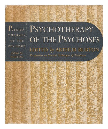 Beispielbild fr Psychotherapy Psychoses zum Verkauf von ThriftBooks-Dallas