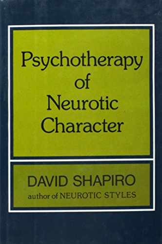 Imagen de archivo de Psychotherapy Of Neurotic Character a la venta por ZBK Books