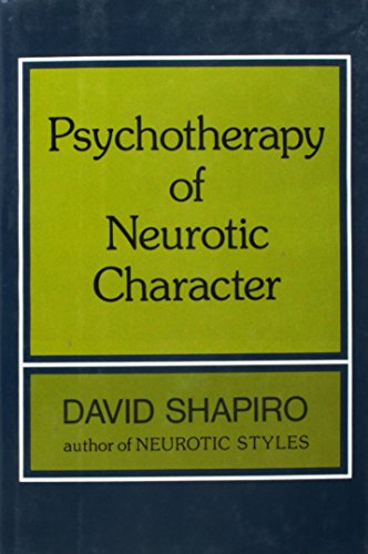 Stock image for Psychotherapy Of Neurotic Character for sale by SecondSale