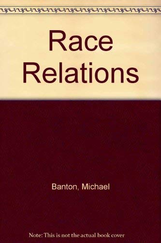 Beispielbild fr Race Relations zum Verkauf von POQUETTE'S BOOKS