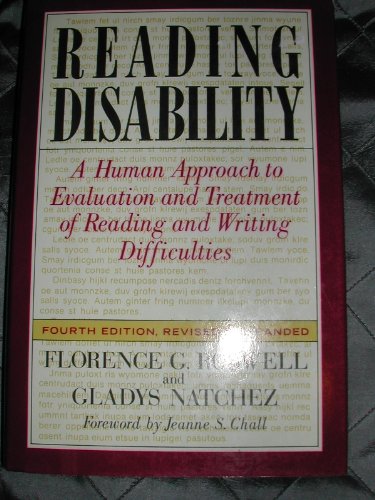 Reading Disability: A Human Approach to Evaluation and Treatment of Reading and Writing Difficulties