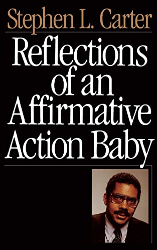 9780465068692: Reflections Of An Affirmative Action Baby