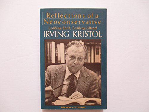 Reflect Neoconservat (9780465068739) by Kristol