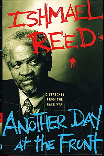 Imagen de archivo de Another Day at the Front : Dispatches from the Race War a la venta por Better World Books