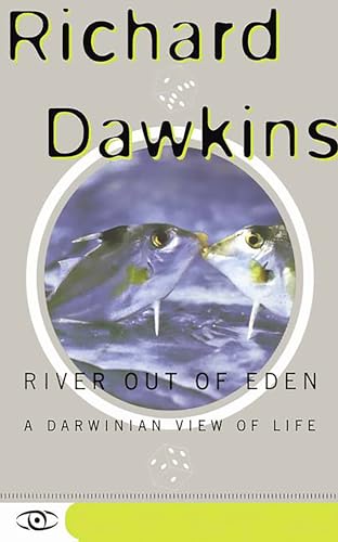 Stock image for River Out of Eden: A Darwinian View of Life for sale by Thomas F. Pesce'