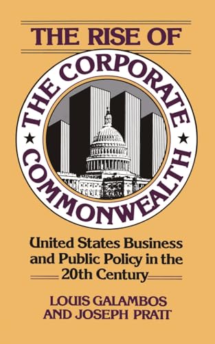 Imagen de archivo de The Rise Of The Corporate Commonwealth a la venta por SecondSale