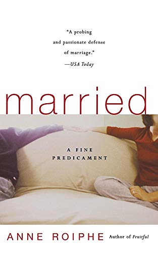9780465070671: Married: A Fine Predicament