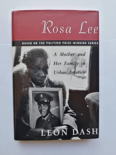 Stock image for Rosa Lee: A Generational Tale Of Poverty And Survival In Urban America for sale by BookHolders