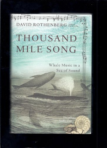 Imagen de archivo de Thousand-Mile Song : Whale Music in a Sea of Sound a la venta por Better World Books