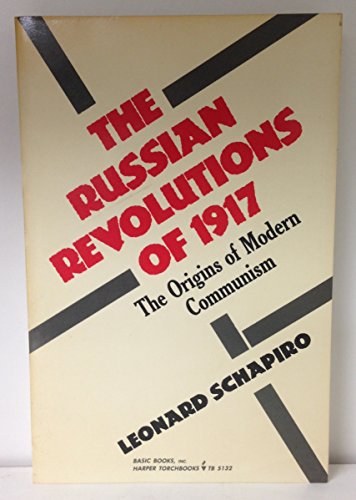 Imagen de archivo de The Russian Revolutions of 1917: The Origins of Modern Communism a la venta por Booketeria Inc.