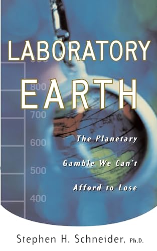 Beispielbild fr Laboratory Earth : The Planetary Gamble We Can't Afford to Lose zum Verkauf von Better World Books