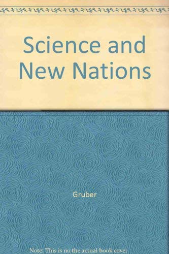 Stock image for Science & New Nations for sale by ThriftBooks-Atlanta