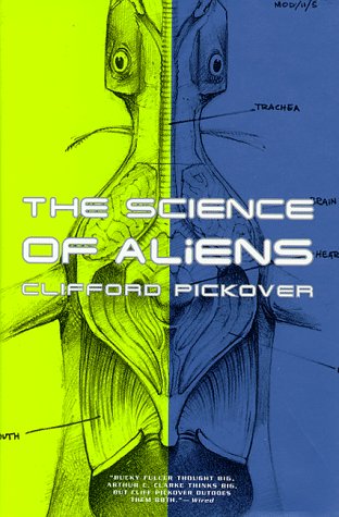 Beispielbild fr Science of Aliens zum Verkauf von Better World Books