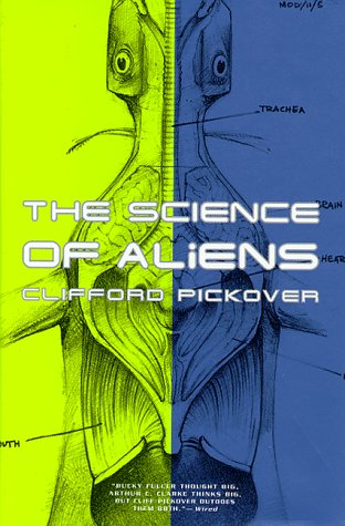 9780465073146: The Science of Aliens