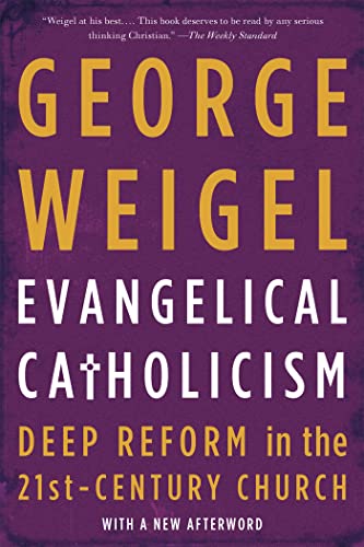 9780465075676: Evangelical Catholicism