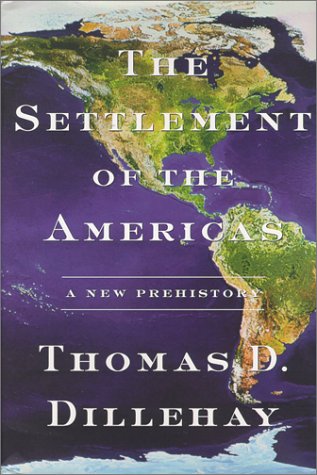 Beispielbild fr The Settlement of the Americas: A New Prehistory zum Verkauf von WorldofBooks