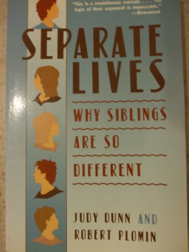 Imagen de archivo de Separate Lives : Why Siblings Are So Different a la venta por Better World Books: West