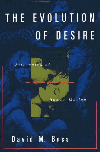 Beispielbild fr The Evolution Of Desire: Strategies Of Human Mating zum Verkauf von Half Price Books Inc.