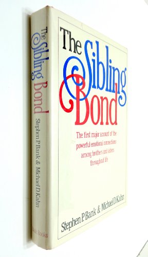 Imagen de archivo de The Sibling Bond a la venta por Better World Books