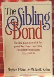 Imagen de archivo de The Sibling Bond a la venta por Better World Books