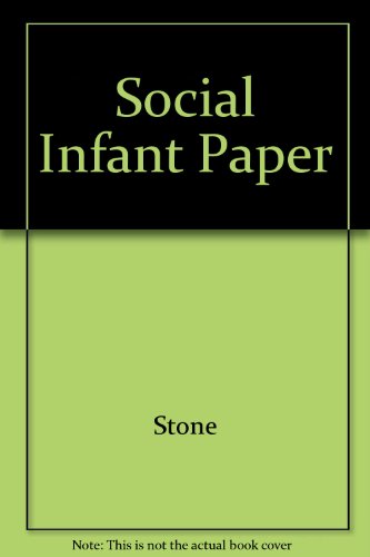 Social Infant Paper (9780465078806) by Stone, William L.