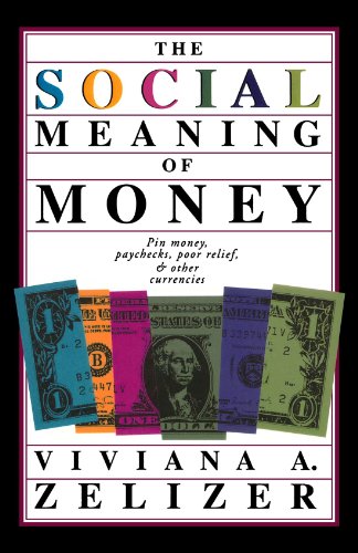Beispielbild fr The Social Meaning Of Money zum Verkauf von HPB-Emerald
