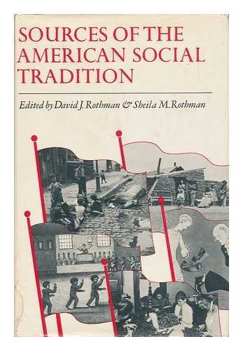 Beispielbild fr Sources of the American Social Tradition zum Verkauf von Windows Booksellers