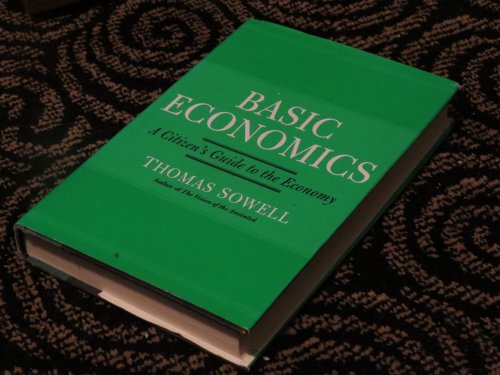 9780465081387: Basic Economics: A Citizen's Guide to the Economy
