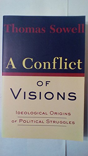 9780465081424: A Conflict of Visions
