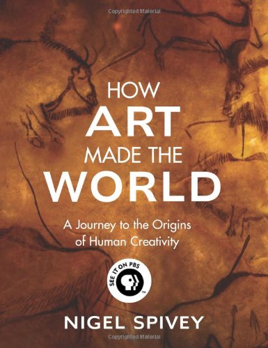 Beispielbild fr How Art Made the World zum Verkauf von BooksRun