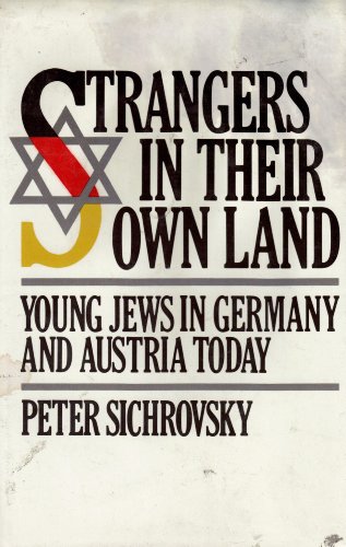 Imagen de archivo de Strangers in Their Own Land : Young Jews in Germany and Austria Today a la venta por Better World Books