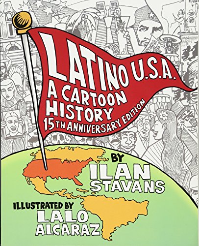 Stock image for Latino USA, Revised Edition: A Cartoon History for sale by Reliant Bookstore