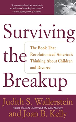 Surviving the Breakup : How Children and Parents Cope With Divorce